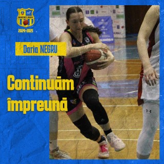 Daria Negru continuă alături de noi!