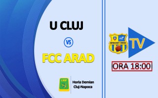 LIVE VIDEO: Universitatea Cluj - FCC Arad