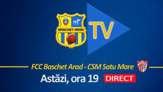 LIVE |  FCC Baschet Arad - CSM Satu Mare