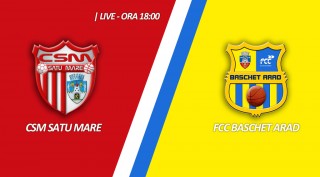 LIVE VIDEO | CSM Satu Mare – FCC Baschet Arad